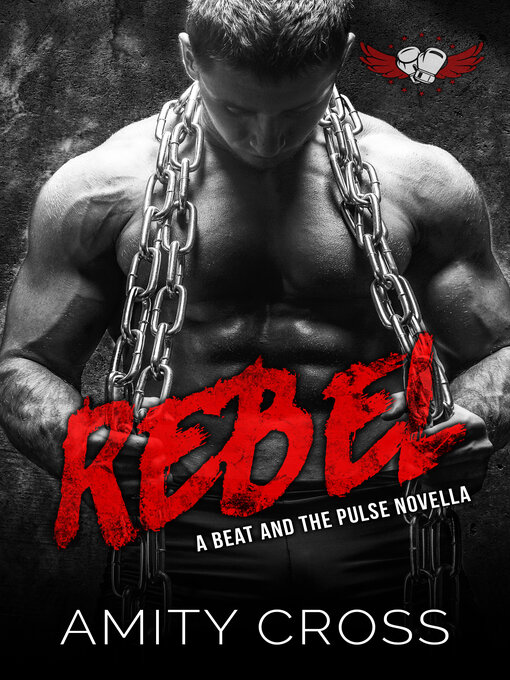 Title details for Rebel by Amity Cross - Available